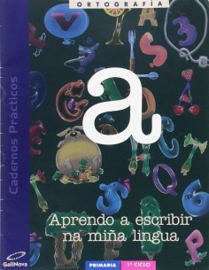 A1ºCICLOCADORTOGRAFIA APRENDO ESCRIBIR LINGUA